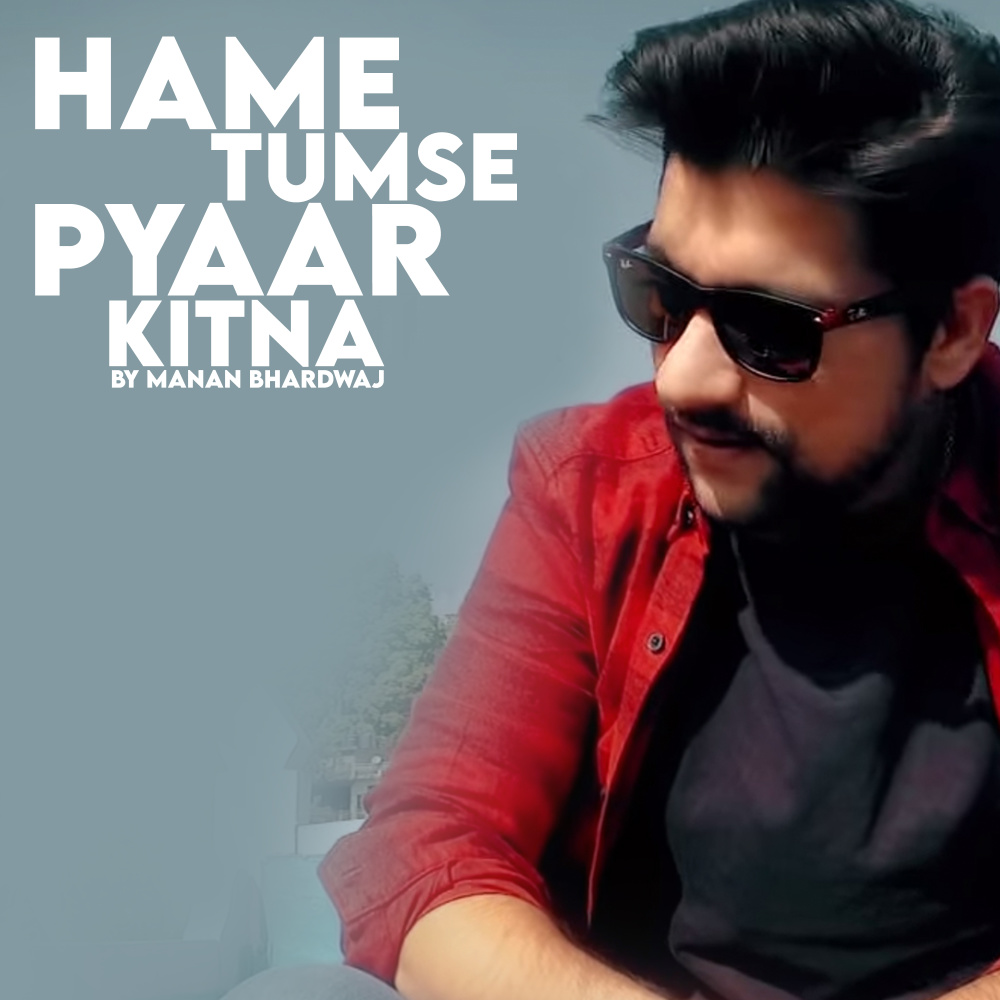 Hame Tumse Pyaar Kitna