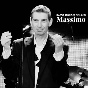 Listen to Samo jednom se ljubi song with lyrics from Massimo