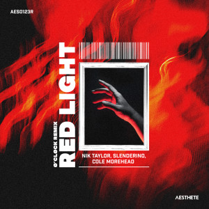 Album Red Light (Ø’CLØCK Remix) from Nik Taylor