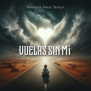 Angel Sevilla的專輯Vuelas sin mí