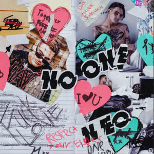 ดาวน์โหลดและฟังเพลง No One (Explicit) พร้อมเนื้อเพลงจาก N eo