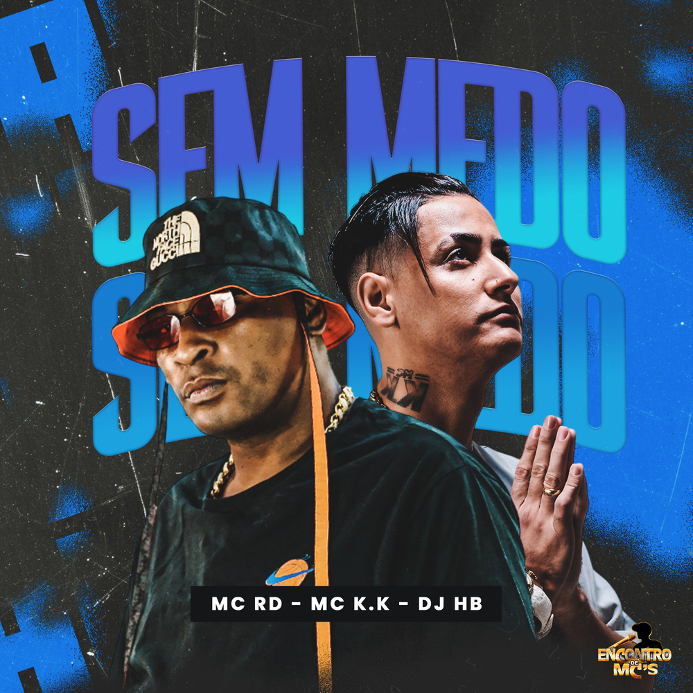 Sem Medo (Explicit)