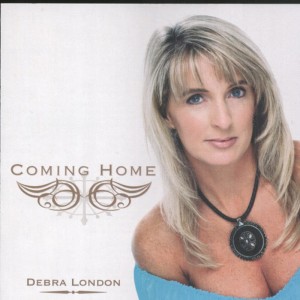 收聽Debra London的I'm Coming Home歌詞歌曲