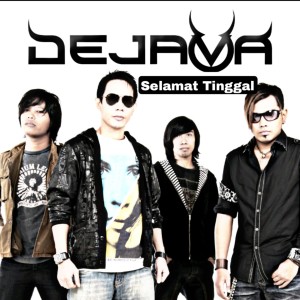 Dengarkan Selamat Tinggal lagu dari Dejava dengan lirik