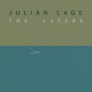 อัลบัม The Layers ศิลปิน Julian Lage