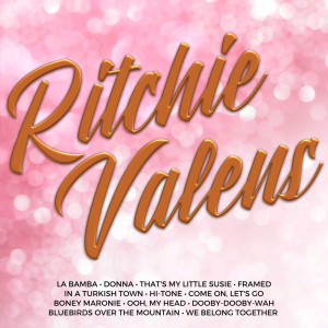 收聽Ritchie Valens的We Belong Together歌詞歌曲