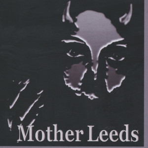 收聽Mother Leeds的Mother Leeds Song (Explicit)歌詞歌曲