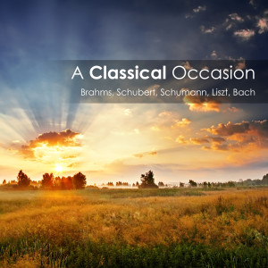 Franz Liszt的專輯A Classical Occasion
