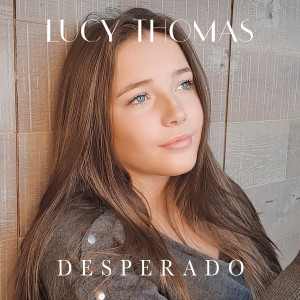 Album Desperado from Lucy Thomas