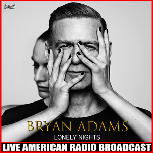 Album Lonely Nights (Live) from Bryan Adams