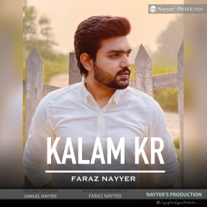 Dengarkan lagu Kalam Kr - Urdu Christian Worship Song nyanyian Faraz Nayyer dengan lirik