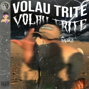 Sai DrvgsKid的专辑Volau'trite