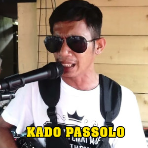 Listen to Kado Passolo song with lyrics from Kancil