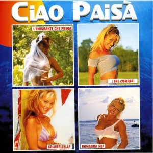 Various Artists的專輯Ciao  Paisà