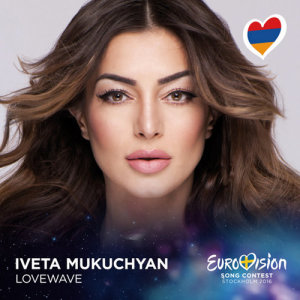 收聽Iveta Mukuchyan的LoveWave (Eurovision 2016 - Armenia)歌詞歌曲
