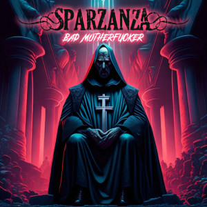 Bad Motherfucker (Explicit) dari Sparzanza