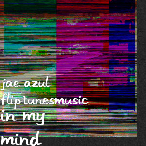 Album In My Mind from Jae Azul