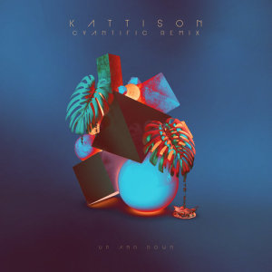 ดาวน์โหลดและฟังเพลง Up and Down (Cyantific Remix) พร้อมเนื้อเพลงจาก Kattison