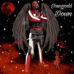 Listen to Down (Explicit) song with lyrics from Younggodd