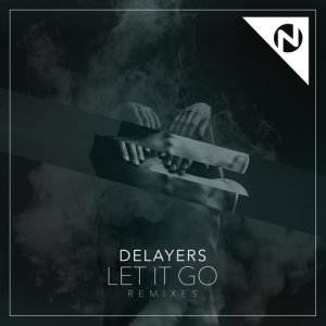 收聽Delayers的Let It Go (Retrohandz Remix)歌詞歌曲