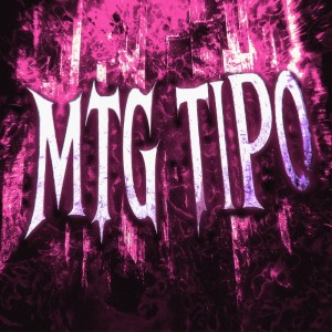 Listen to MTG TIPO (SPED UP) song with lyrics from ZWE1HVNDXR