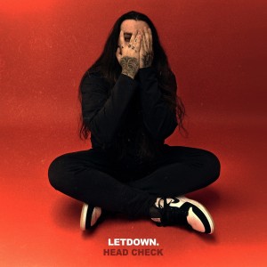 letdown.的專輯Head Check (Explicit)