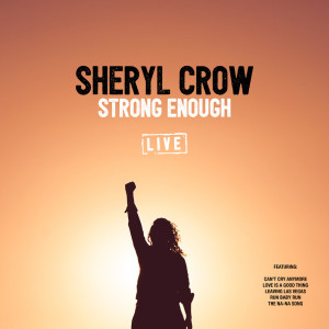 Listen to Can't Cry Anymore (Live) song with lyrics from Sheryl Crow