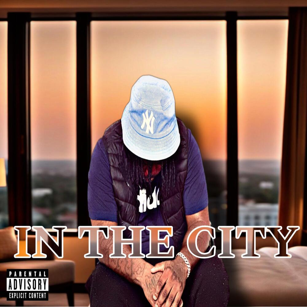 In the City (Explicit)