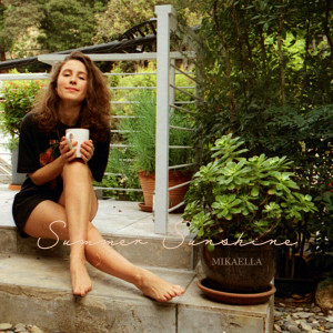 Listen to Summer Sunshine (Explicit) song with lyrics from mikaella