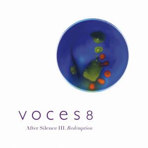 Voces8的專輯After Silence III. Redemption