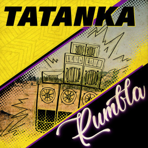 Album Rumbla (Explicit) from Tatanka