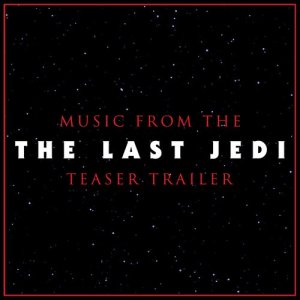 收聽L'Orchestra Cinematique的Music from The "Star Wars the Last Jedi" Teaser Trailer歌詞歌曲
