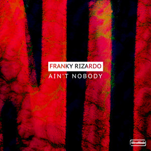 Album Ain't Nobody oleh Franky Rizardo