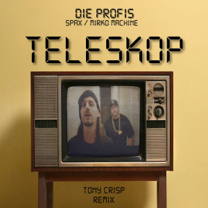 Album Teleskop (Tony Crisp Remix) from Spax