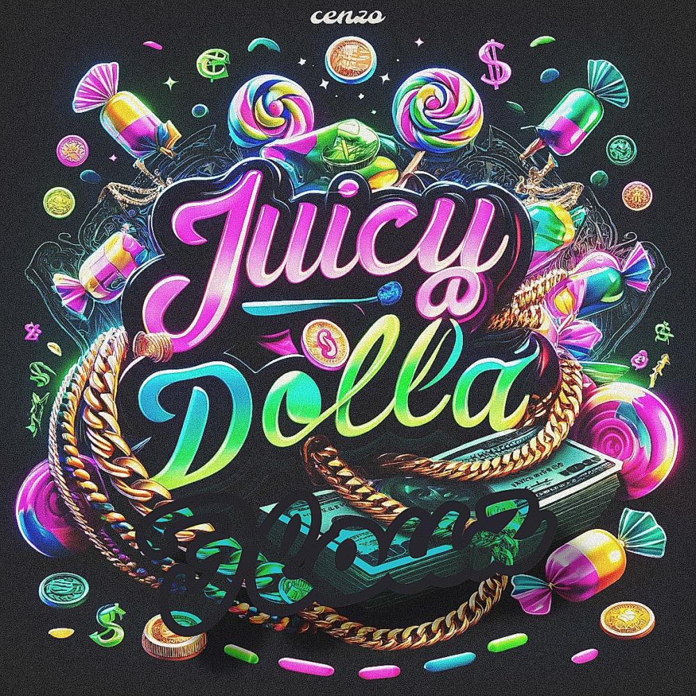 Juicy Dolla Flouz (feat. Unbekannt) (Explicit)