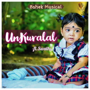 Listen to Un Kuralal song with lyrics from bshek