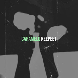 Listen to CARAMELO song with lyrics from Keepeet