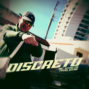 Album Discreto oleh Mc Vitão Pr