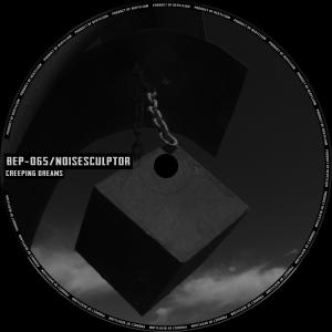 Noisesculptor的專輯Creeping Dreams