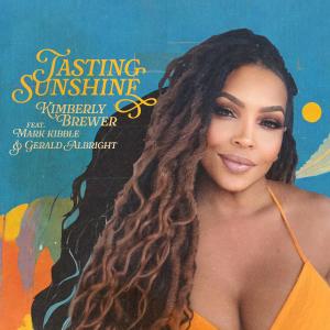 收聽Kimberly Brewer的Tasting Sunshine歌詞歌曲