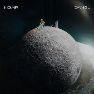 Listen to No Air song with lyrics from DANI3L