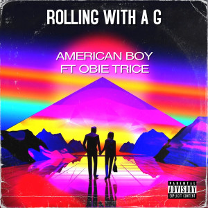 Album Rolling With A G oleh American Boy