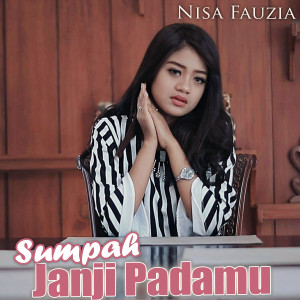 Album Sumpah Janji Padamu oleh Nisa Fauzia