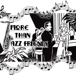 The Age Of Jazz的專輯More Than Jazz Friends