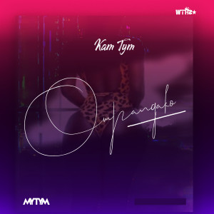 Kam Tym的专辑Ompangako