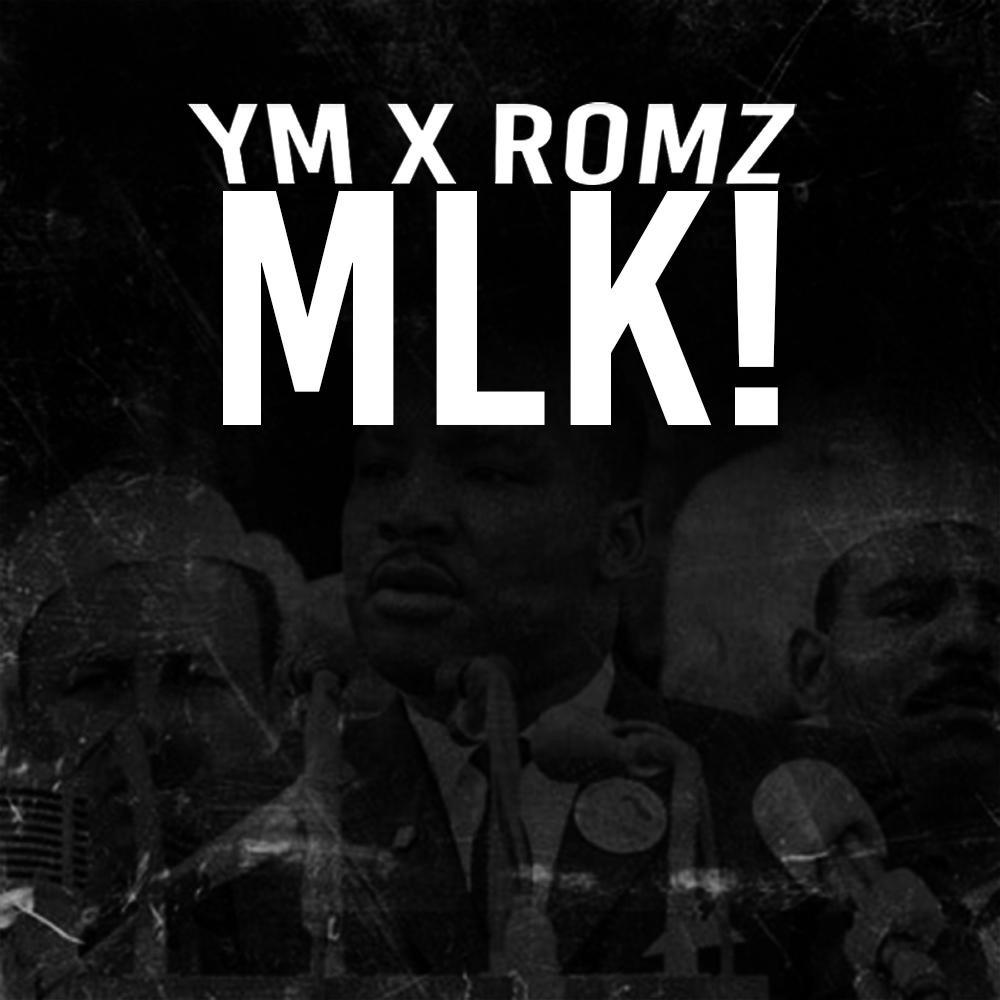 MLK! (feat. YM) (Explicit)