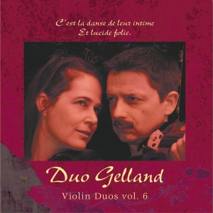 Duo Gelland的專輯Violin Duos, Vol. 6