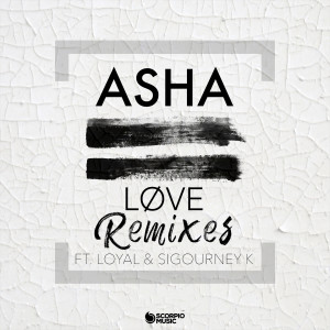 Listen to Løve (Discotek Remix) song with lyrics from Asha