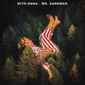Listen to Mr. Sandman song with lyrics from Nito-Onna