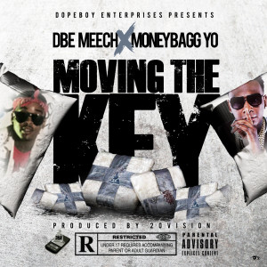 Moving a Key (feat. Money Bagg Yo) (Explicit) dari Money Bagg Yo